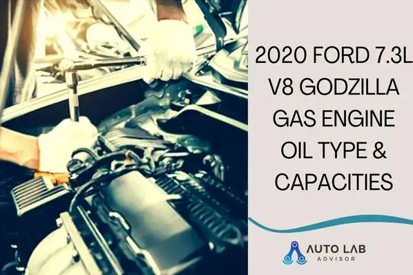 2020 ford 7.3 gas engine oil type