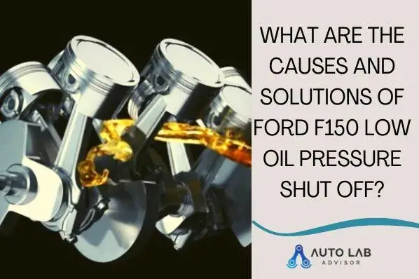 ford f150 low oil pressure shut off