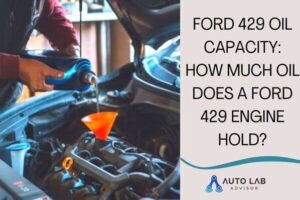 ford 429 oil capacity