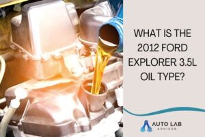 2012 ford explorer 3.5l oil type
