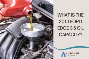 2013 ford edge 3.5 oil capacity