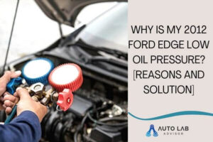 2012 ford edge low oil pressure